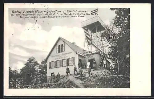 AK Rudolf Proksch-Hütte, Berghütte mit Freiherr von Klesheimwarte