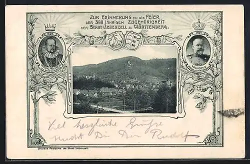 AK Liebenzell, Feier der 300 jährigen Zugehörigkeit der Stadt zu Württemberg, König Wilhelm II.