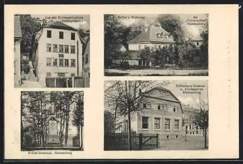 AK Blankenburg / Th., Altes Kindergartenhaus, Kellergebäude, Fröbels Wohnung, Pulvermühle, Fröbel-Museum, Kindergarten