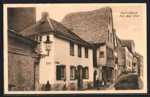 AK Cöln, Alt-Cöln, Strasse am Alten Ufer, Ecke Goldgasse