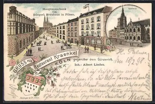 Lithographie Köln, Restaurant Kraenkel, Inh. Albert Lindau, Rathhaus, Strassenpartie mit Häuserzeile