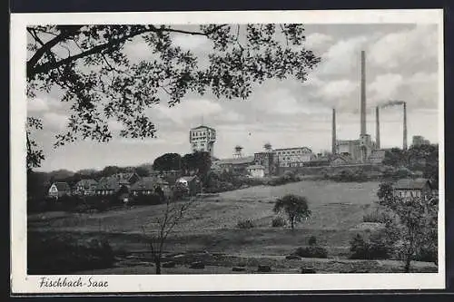 AK Fischbach / Saar, Ortsansicht mit Fabrikgebäude