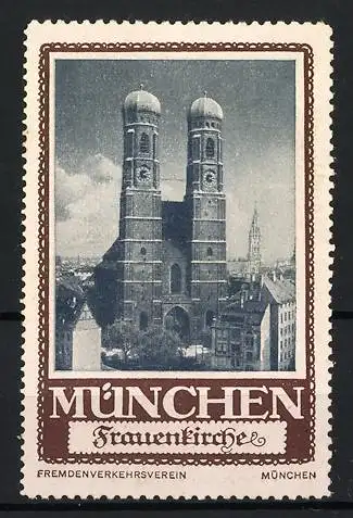 Reklamemarke München, Frauenkirche, Fremdenverkehrsverein