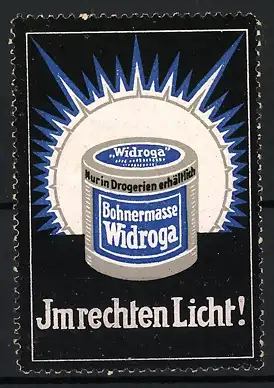 Reklamemarke Bohnerwachs Widroga, Dose im Lichtstrahl