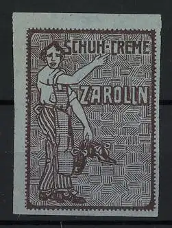 Reklamemarke Schuh-Creme Zarolin, Mann mit Schuhen