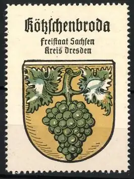 Reklamemarke Kötzschenbroda, Freistaat Sachsen Kreis Dresden, Traube im Wappen