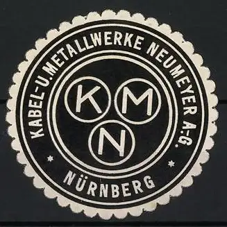 Reklamemarke Nürnberg, Kabel-U. Metallwerke Neumeyer A.G., Firmenlogo KMN