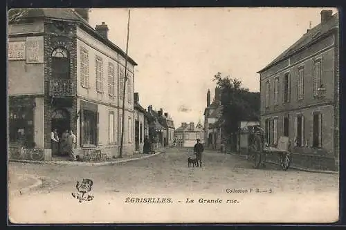 AK Égriselles, La Grande rue, Ortspartie