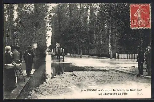 AK Cosne, Crue de la Loire, 29 Nov. 1907 - La TRaversée de l`ile