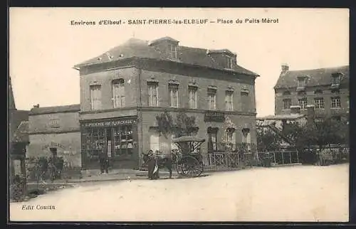 AK Saint-Pierre-les-Elbeuf, Place du Puits-Mérot