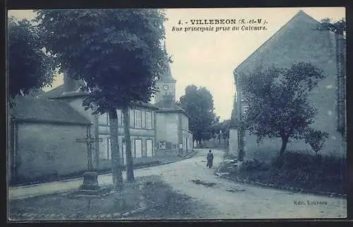 AK Villebéon, Rue principale prise du Calvaire, Strassenpartie