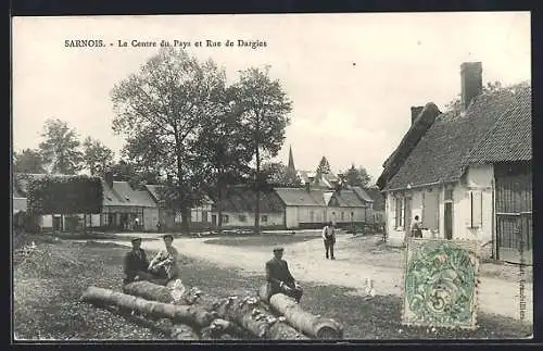 AK Sarnois, le Centre du Pays et Rue de Dargies