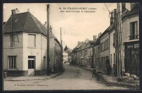 AK Blèrancourt, Rue Sadi-Carnot, le Carrefour