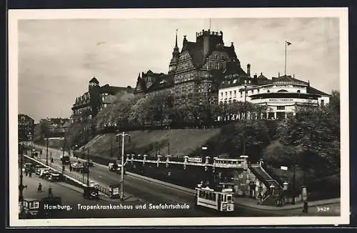 AK Hamburg, Tropenkrankenhaus und Seefahrtschule mit Strassenbahn