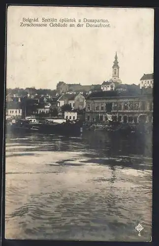 AK Belgrad, Zerschossene Gebäude an der Donaufront