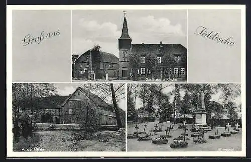 AK Tiddische, Gasthaus zum alten Krug und Kirche, Partie an der Mühle, Ehrenmal