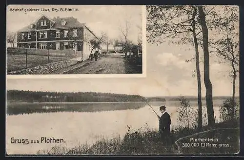 AK Plothen, Gasthof goldener Löwe v. W. Klemm und Angler am Plothenteich