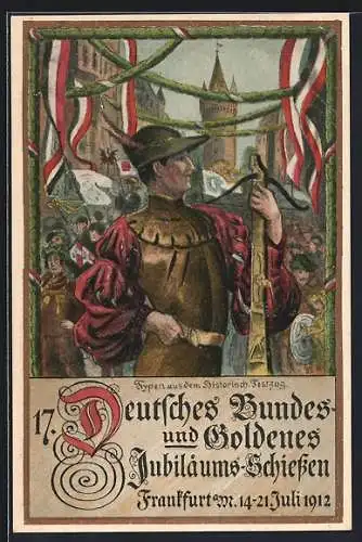 AK Frankfurt / Main, 17. Deutsches Bundes- u. Goldenes Jubiläums-Schiessen 1912, Schütze mit Armbrust