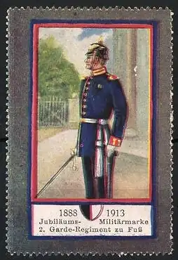 Reklamemarke Jubiläums-Militärmarke 1888-1913, 2. Garde-Regiment zu Fuss, Soldat in Uniform