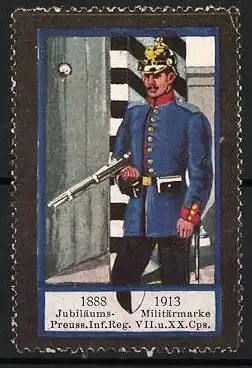 Reklamemarke 1888-1913, Jubiläums-Militärmarke Preuss. Inf.Reg. VII. u. XX. Cps, Soldat mit Gewehr