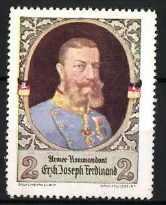 Reklamemarke K.u.k. Armee-Kommandant Erzherzog Joseph Ferdinand