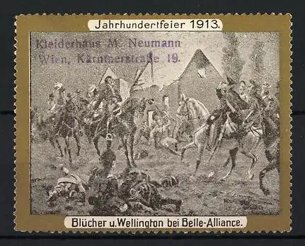 Reklamemarke Wien, Blücher und Wellington bei Belle-Alliance, Jahrhundertfeier 1913