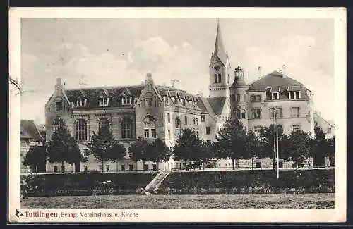 AK Tuttlingen, Evangelisches Vereinshaus und Kirche