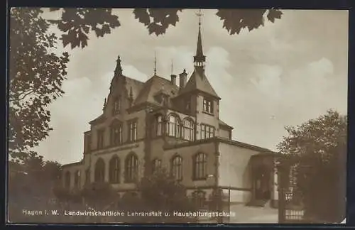 AK Hagen i. W., Landwirtschaftliche Lehranstalt und Haushaltungsschule