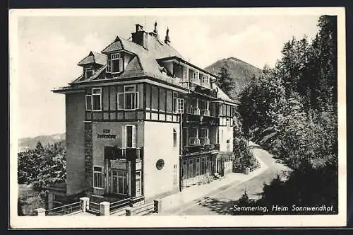 AK Semmering, Heim Sonnwendhof mit Strasse und Bergspitze