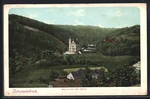 AK Johannisbad, Blick auf die kath. Kirche