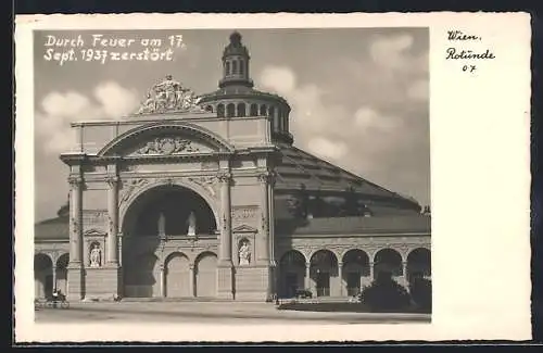 AK Wien, Prater, Rotunde vor der Zerstörung durch den Brand am 17.09.1937