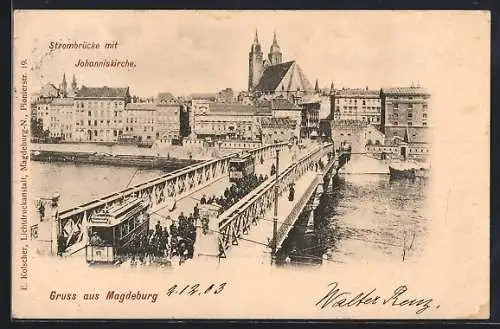 AK Magdeburg, Strombrücke mit Strassenbahn und Johanniskirche