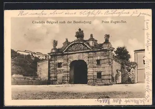 AK Belgrad, Citadelle nach der Beschiessung, Prinz Eugen-Tor