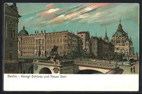 Lithographie Berlin, Königl. Schloss und neuer Dom