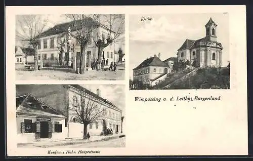 AK Wimpassing a. d. Leitha, Kaufhaus Hahn in der Hauptstrasse, Gebäude mit Denkmal, Kirche