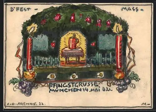 Künstler-AK Handgemalt, sign. Carl O. Arends: Pfingstgrüsse 1932 des Münchner Künstlers, D`Fest-Mass