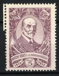 Reklamemarke Anton Haus, K.u.k. Marinekommandant