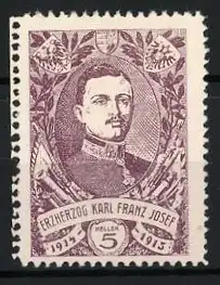 Reklamemarke Erzherzog Karl Franz Josef, 1913-1915, Porträt mit Wappen und Lorbeerkranz