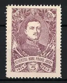 Reklamemarke Erzherzog Karl Franz Josef, 1915, Porträt