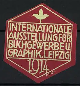 Reklamemarke Leipzig, Internationale Ausstellung für Buchgewerbe u. Graphik 1914, Blattmotiv