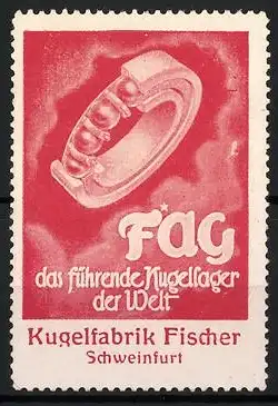 Reklamemarke Schweinfurt, Kugelfabrik Fischer, Kugellager