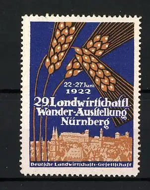 Reklamemarke Nürnberg, 29. Landwirtschaftl. Wander-Ausstellung 1922, Ähren und Stadtansicht