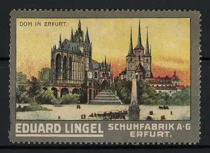 Reklamemarke Erfurt, Eduard Lingel Schuhfabrik, Dom in Erfurt