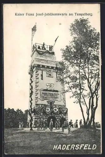 AK Hadersfeld, Kaiser Franz Josef-Jubiläumswarte am Tempelberg, Leute auf der Warte und davor