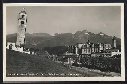 AK St. Moritz /Engadin, Der schiefe Turm und das Kulm-Hotel