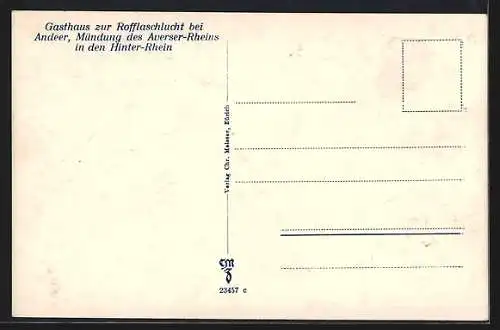 AK Andeer, Gasthaus zur Rofflaschlucht, Mündung des Averser Rheins in den Hinter-Rhein