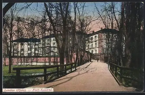 AK Landau / Pfalz, Fort-Kaserne