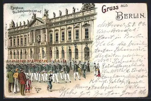 Lithographie Berlin, Zeughaus, Schlosswache zieht auf