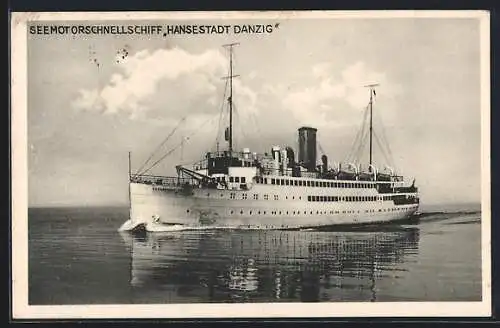 AK Seemotorschnellschiff Hansestadt Danzig in Fahrt