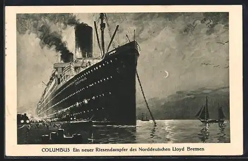 AK Passagierschiff Columbus des Norddeutschen Lloyd Bremen vor Anker